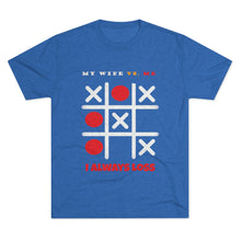 Load image into Gallery viewer, MY WIFE VS. ME: Men's Tri-Blend Crew Tee