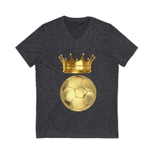 Load image into Gallery viewer, Soccer is king: Unisex Jersey Short Sleeve V-Neck Tee dark