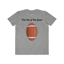 Load image into Gallery viewer, Football True Fan Men's Lightweight Fashion Tee - Light