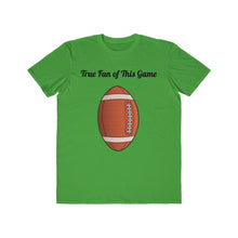 Load image into Gallery viewer, Football True Fan Men's Lightweight Fashion Tee - Light