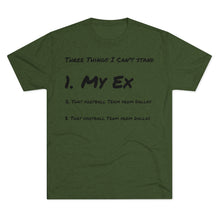 Load image into Gallery viewer, Three Things I Can't Stand: Men's Tri-Blend Crew Tee - Dark Colors