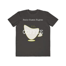 Load image into Gallery viewer, Basic Human Rights Coffee- Lightweight Fashion Tee - Dark