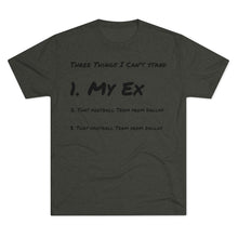 Load image into Gallery viewer, Three Things I Can't Stand: Men's Tri-Blend Crew Tee - Dark Colors