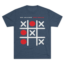 Load image into Gallery viewer, Me against the world: Men's Tri-Blend Crew Tee