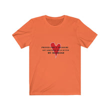 Load image into Gallery viewer, Husband Prayed for a Treasure: Unisex Jersey Short Sleeve Tee - Light
