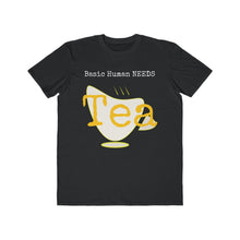 Load image into Gallery viewer, Basic Human Needs Tea- Lightweight Fashion Tee - Dark
