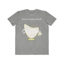 Load image into Gallery viewer, Basic Human Needs Coffee- Lightweight Fashion Tee - Dark
