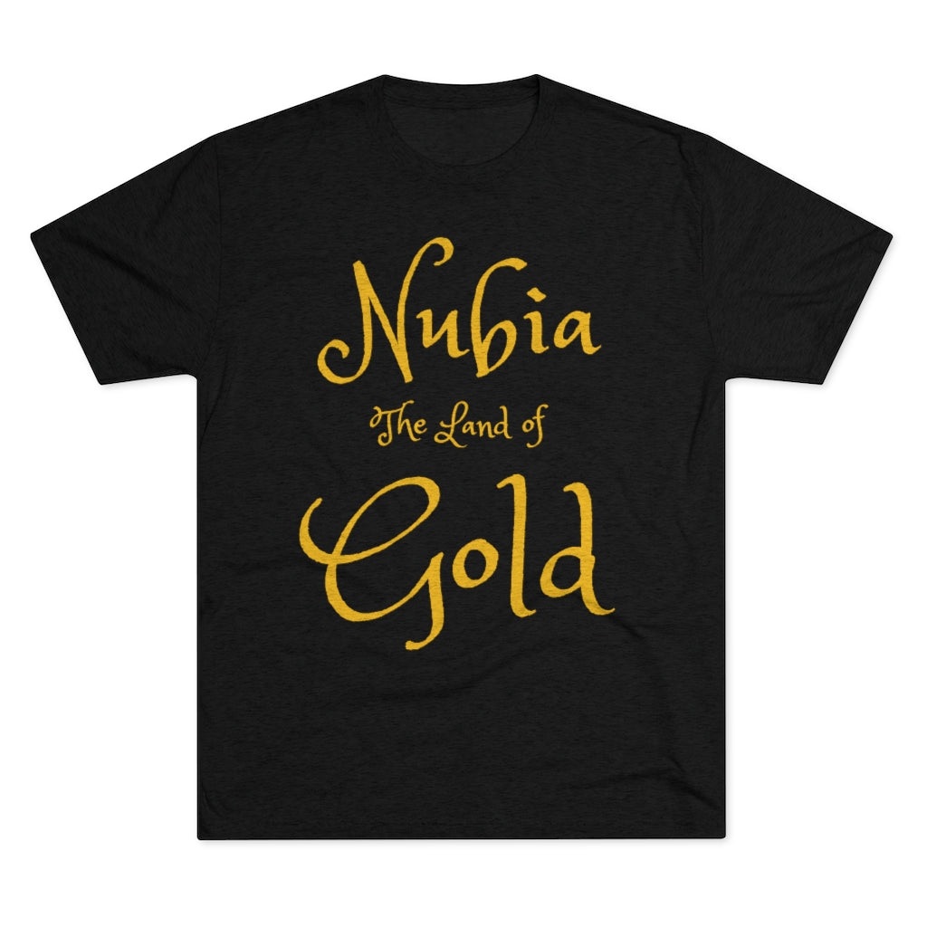 Nubia The Land of Gold: Men's Tri-Blend Crew Tee