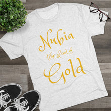 Load image into Gallery viewer, Nubia The Land of Gold: Men&#39;s Tri-Blend Crew Tee
